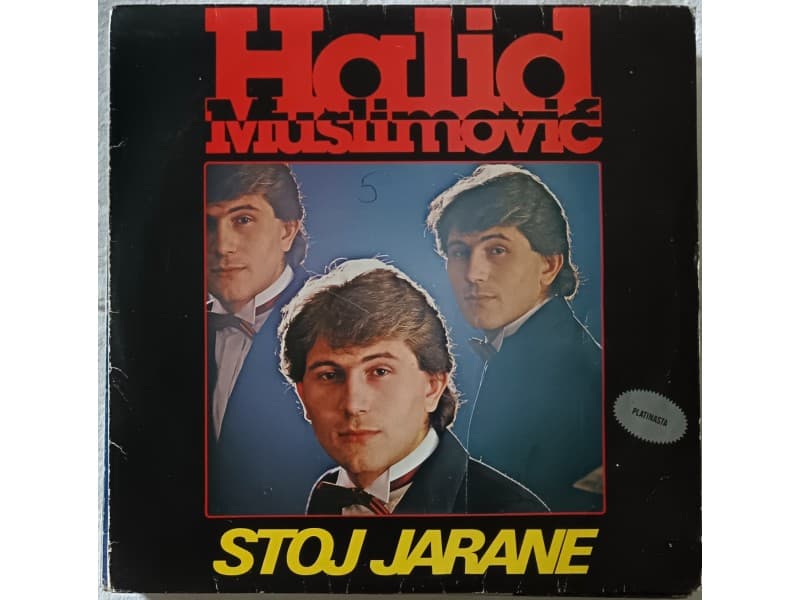 HALID MUSLIMOVIC — STOJ JARANE