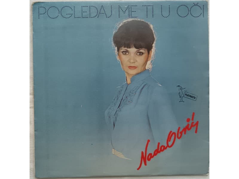 NADA OBRIC — PODLEDAJ ME TI U OCI