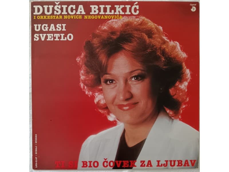 DUSICA BILKIC — TI SI BIO COVEK ZA LJUBAV