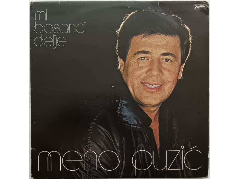 MEHO PUZIC — MI BOSANCI DELIJE