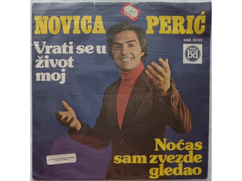 NOVICA PERIC — VRATI SE U ZIVOT MOJ