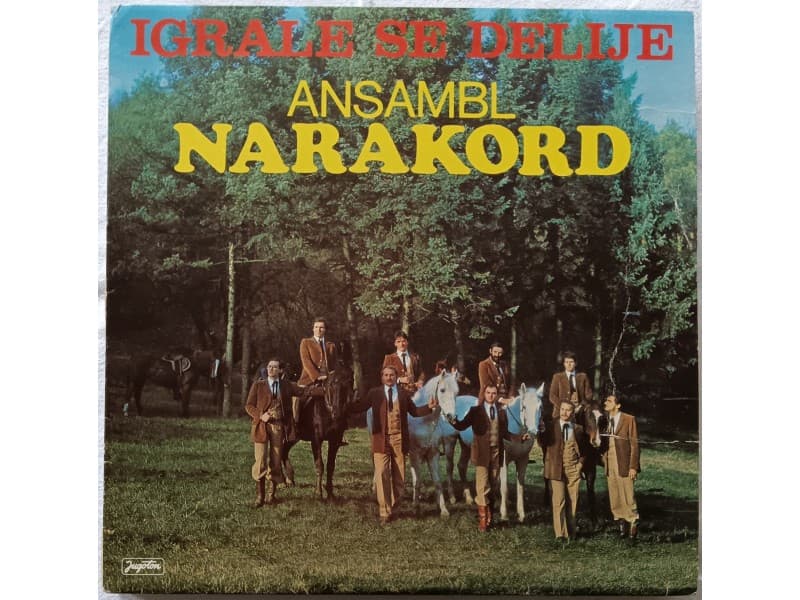 ANSAMBL NARAKORD — IGRALE SE DELIJE