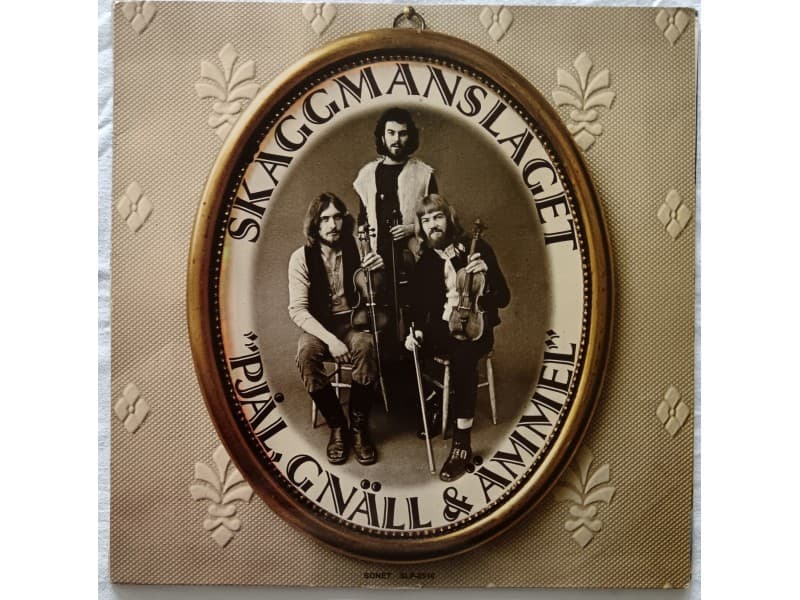 SKAGGMANSLAGET — PJåL, GNäLL & ÄMMEL