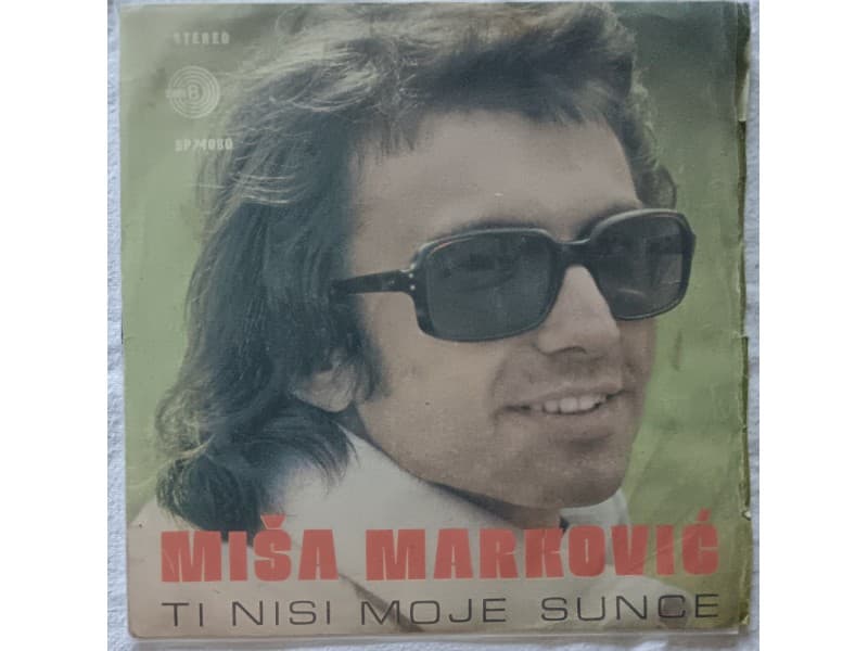MISA MARKOVIC — TI NISI MOJE SUNCE