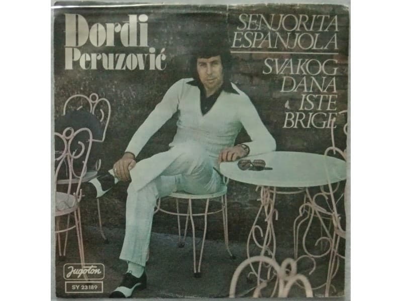 DJORDJI PERUZOVIC — SENJORITA ESPANJOLA