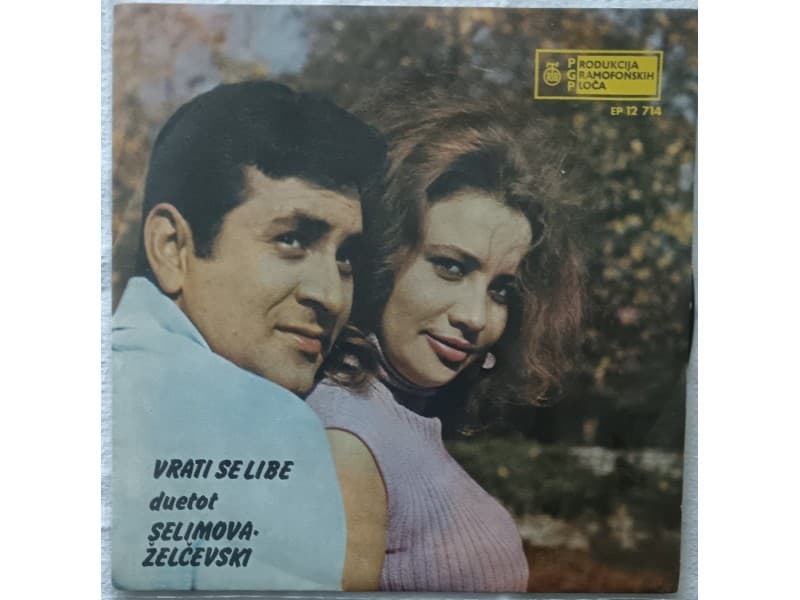 DUET SELIMOVA ZELCEVSKI — VRATI SE LIBE