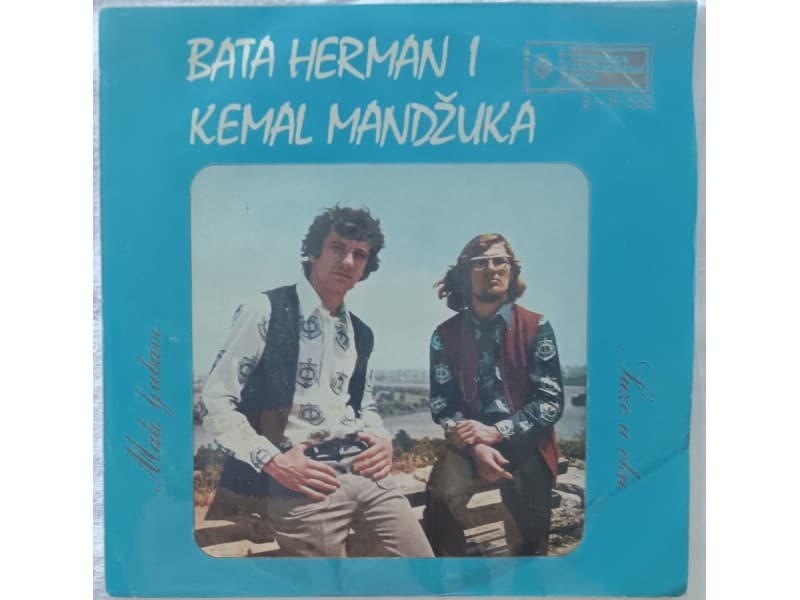 BATA HERMAN i KEMAL MANDZUKA — Malo ljubavi