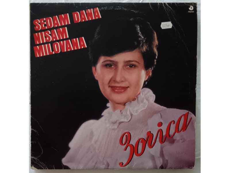 ZORICA MINIC — Sedam dana nisam milovana
