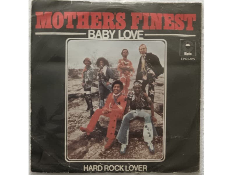 MOTHER`S FINEST — BABY LOVE