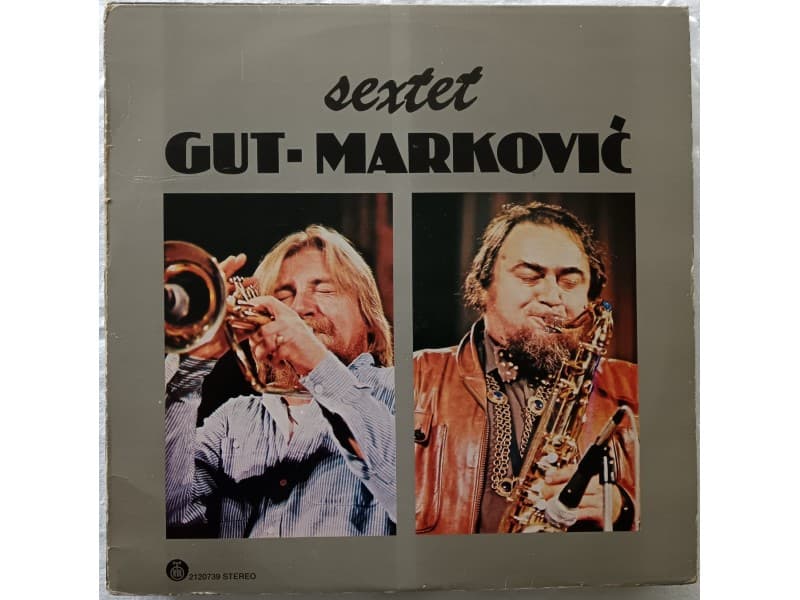 Sextet GUT — MARKOVIC - Sextet Gut - Markovic