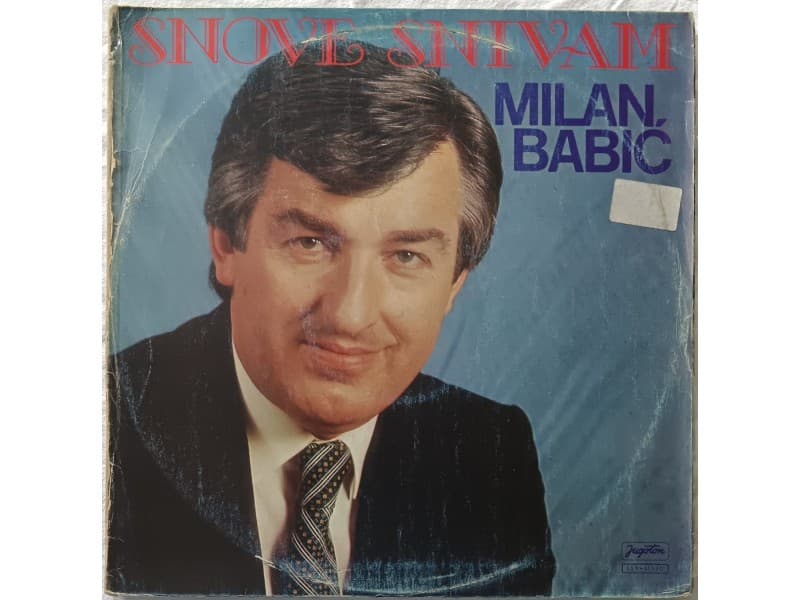 MILAN BABIC — SNOVE SNIVAM