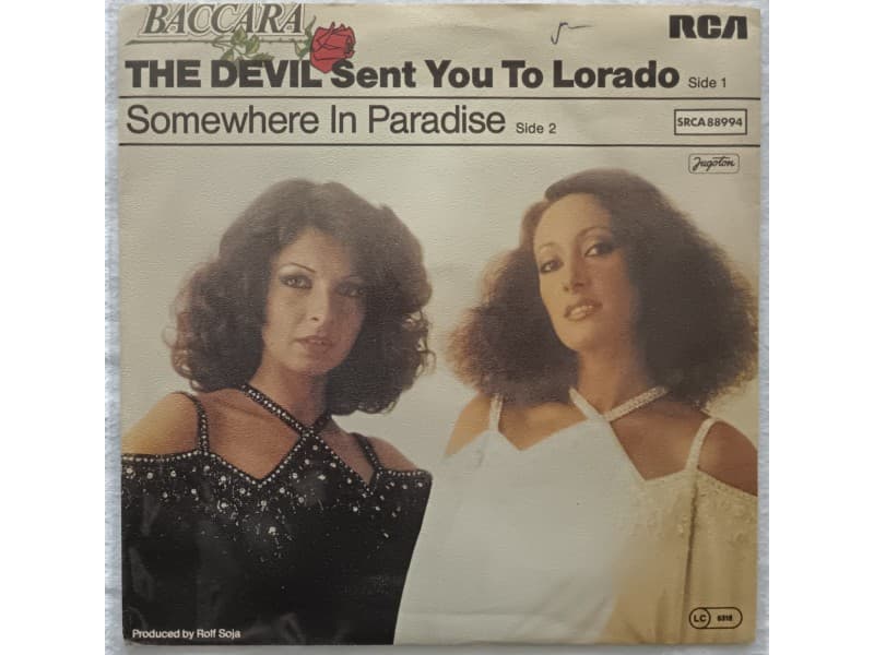 BACCARA — THE DEVIL SENT YOU TO LORADO