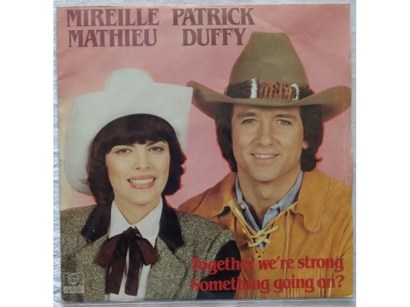 Mireille Mathieu/Patrick Duffy — Together we`re strong