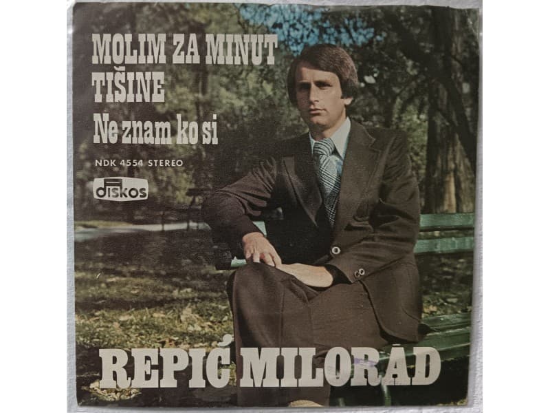 REPIC MILORAD — MOLIM ZA MINUT TISINE