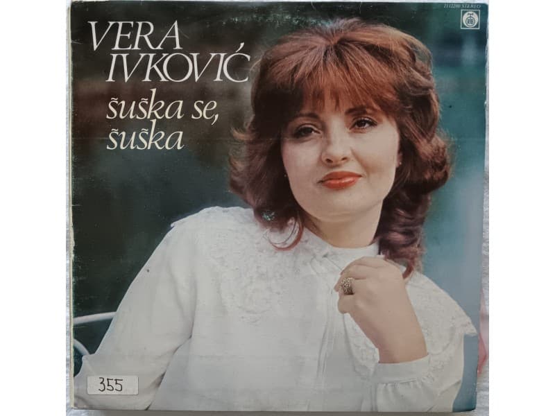 VERA IVKOVIC — SUSKA SE, SUSKA