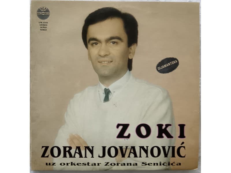 ZORAN JOVANOVIC — ZOKI ( Nesusana !!!)