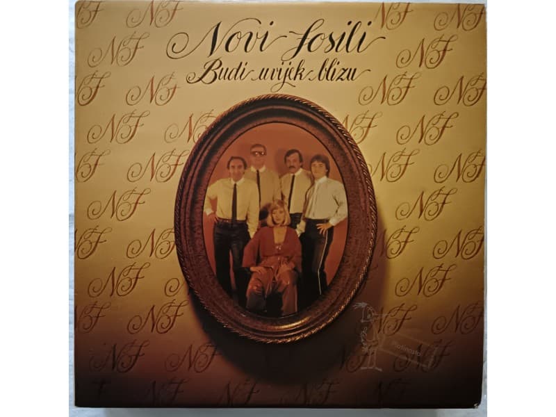 NOVI FOSILI — BUDI UVIJEK BLIZU