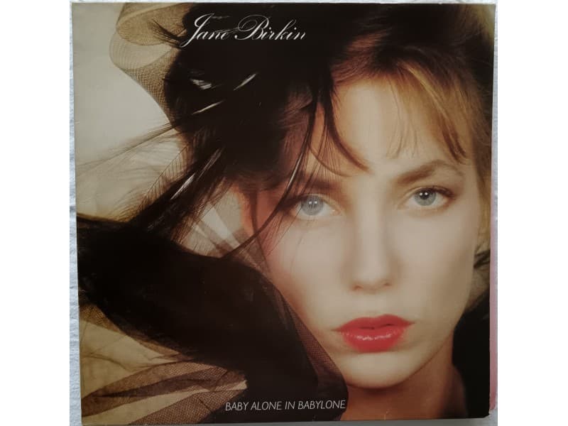 JANE BIRKIN — BABY ALONE IN BABYLONE