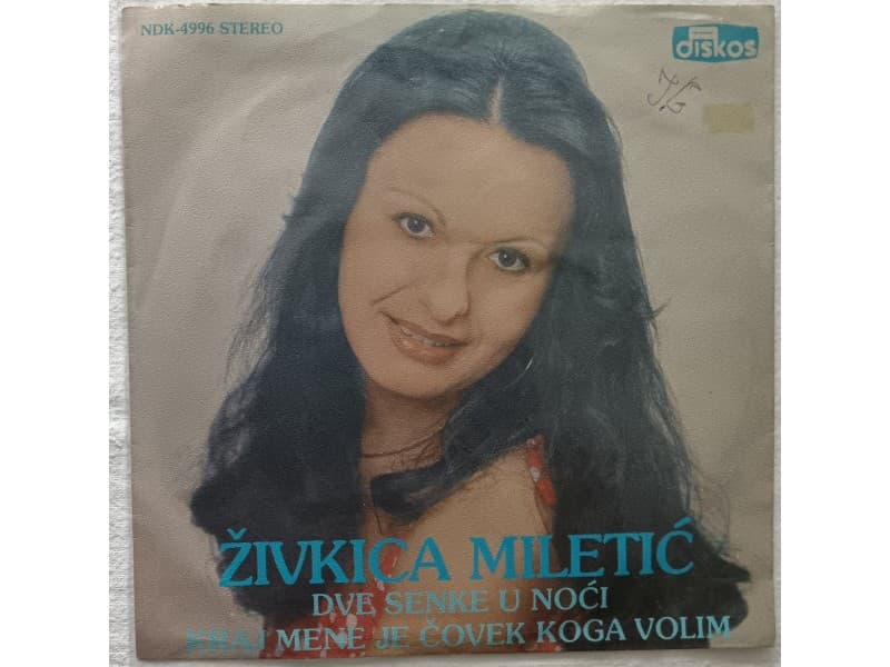 ZIVKICA MILETIC — DVE SENKE U NOCI