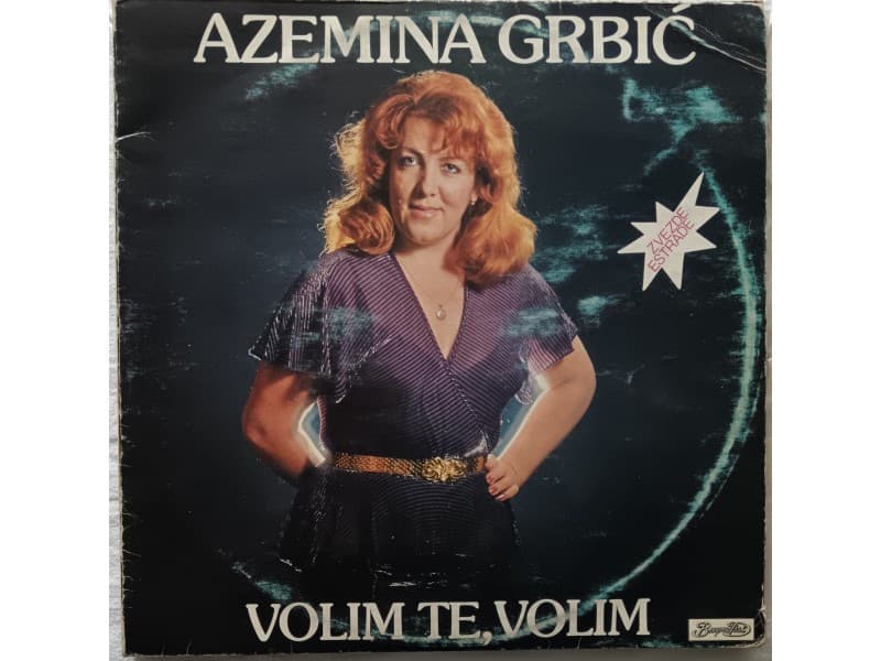 AZEMINA GRBIC — VOLIM TE, VOLIM