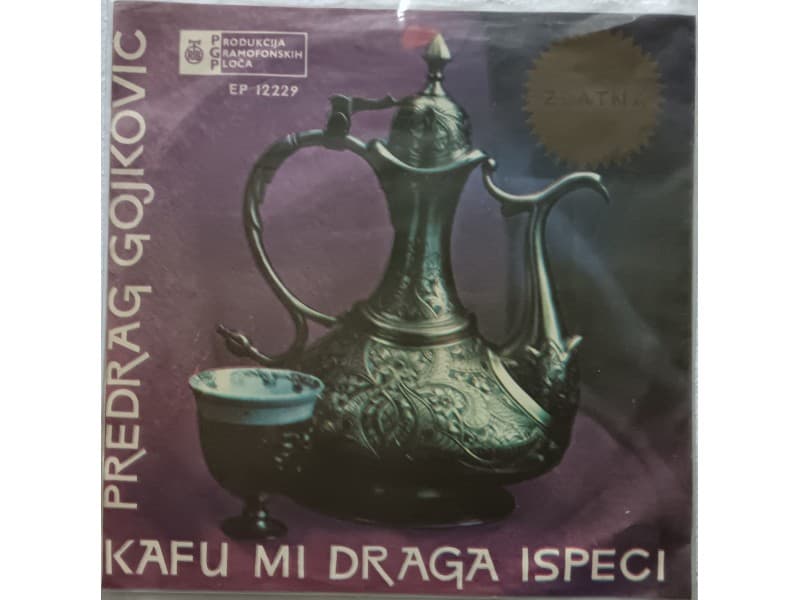 PREDRAG GOJKOVIC CUNE — Kafu mi draga ispeci