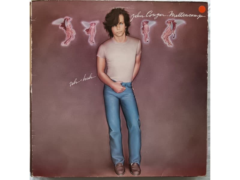 JOHN COUGAR MELLENCAMP — UH - HUH