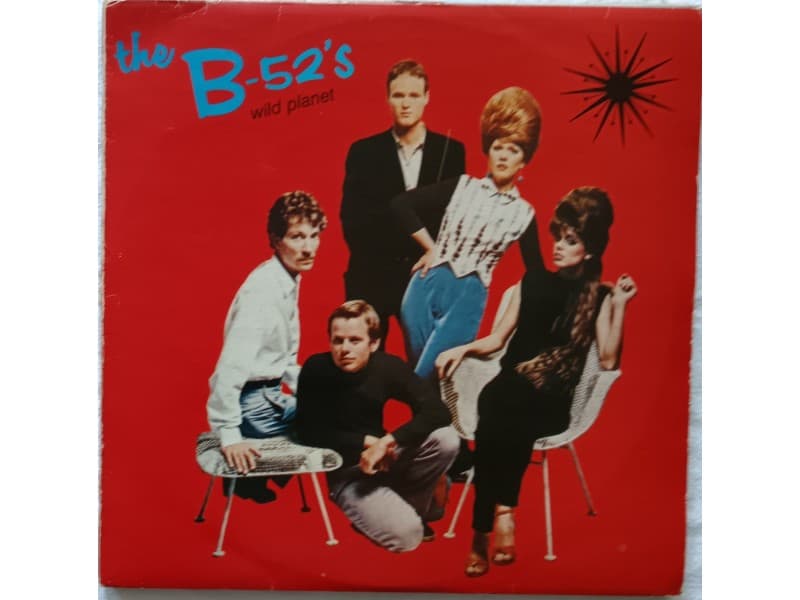 THE B — 52`S - WILD PLANET
