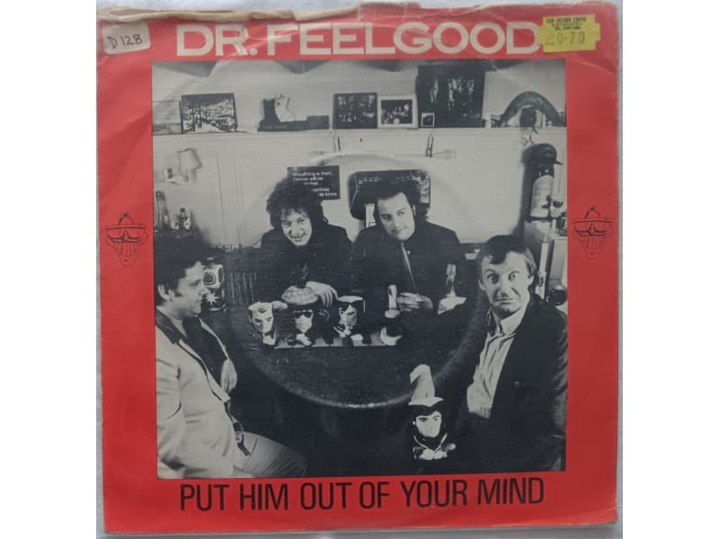 DR. FEELGOOD — PUT HIM OUT OF YOUR MIND