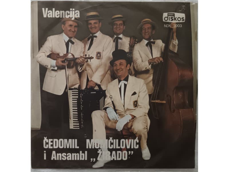 Cedomil Momcilovic i ansambl Zirado — Valencija