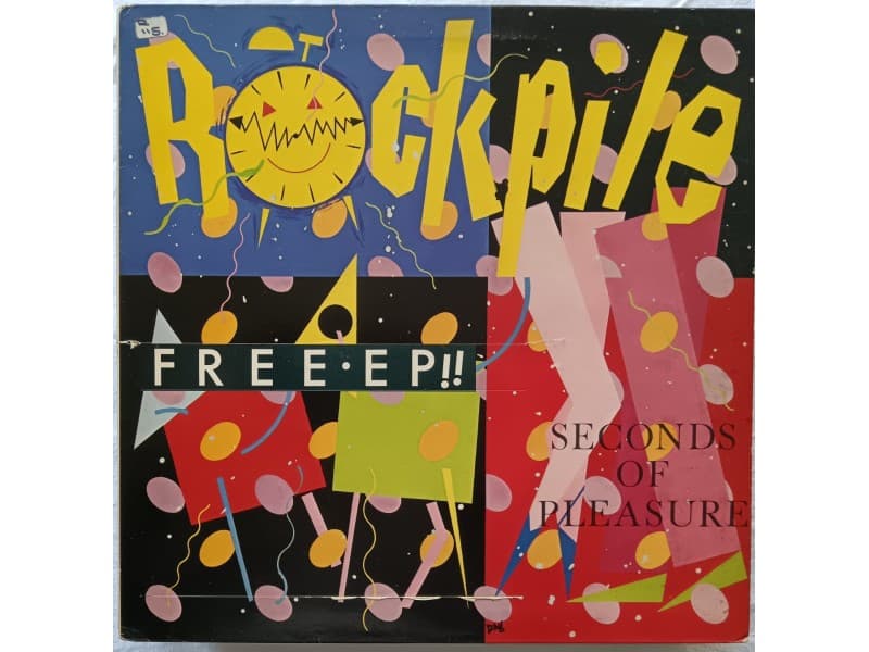 ROCKPILE — SECONDS OF PLEASURE (U.K.Press)