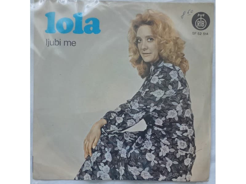 LOLA NOVAKOVIC — LJUBI ME