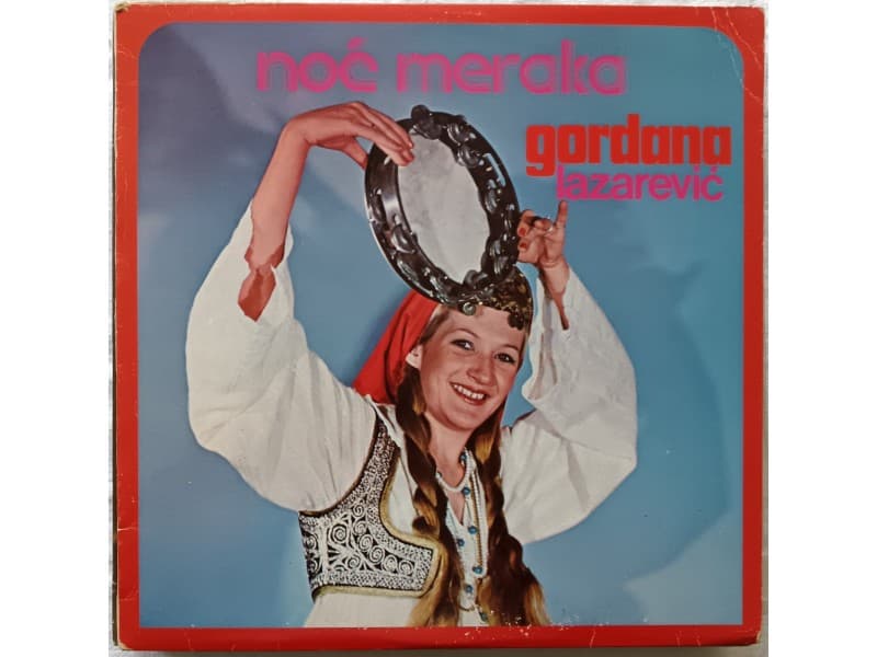 GORDANA LAZAREVIC — NOC MERAKA
