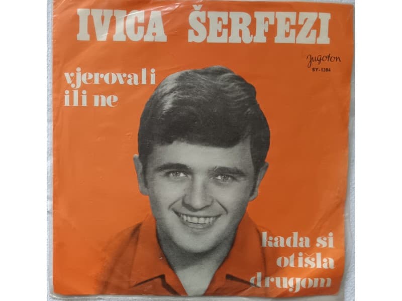 IVICA SERFEZI — VJEROVALI ILI NE