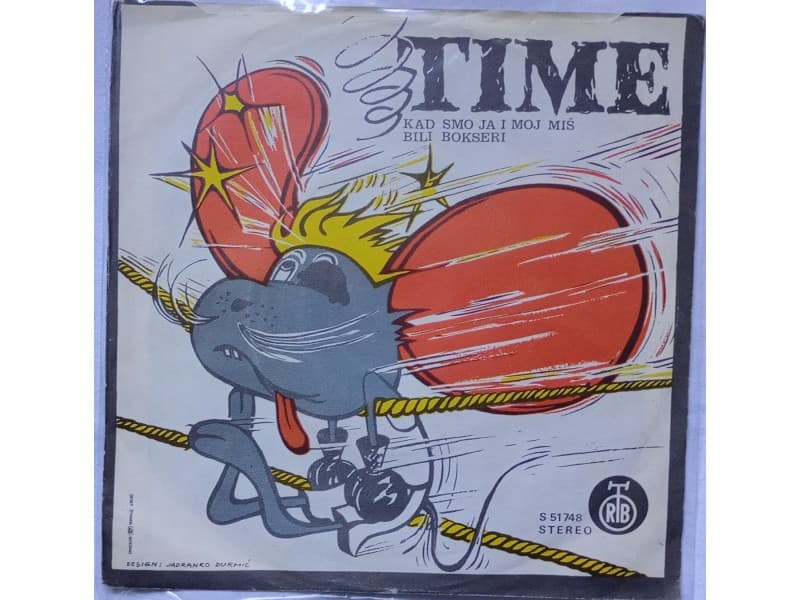 GRUPA TIME — Kad smo ja i moj mis bili bokseri