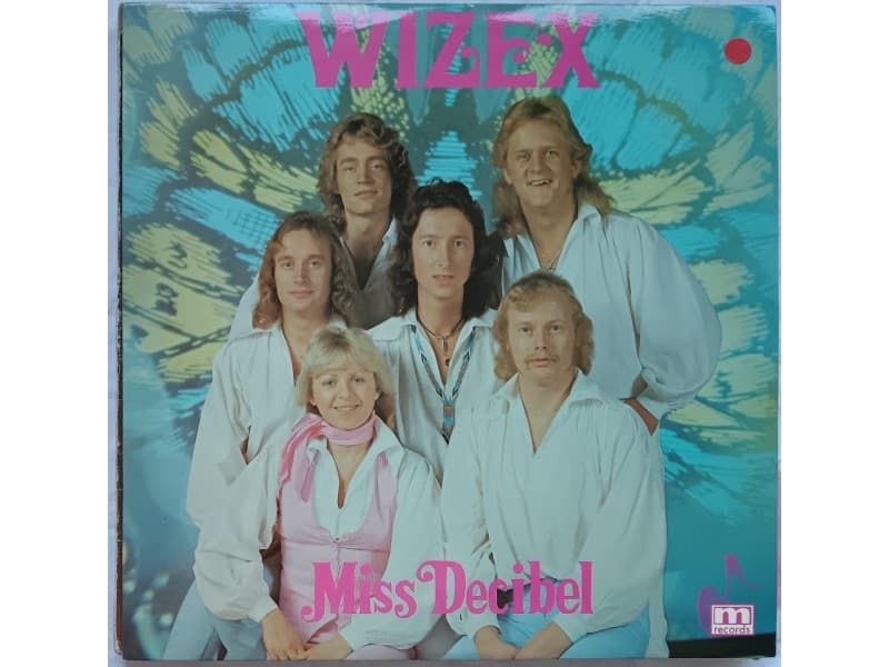 WIZEX — MISS DECIBEL