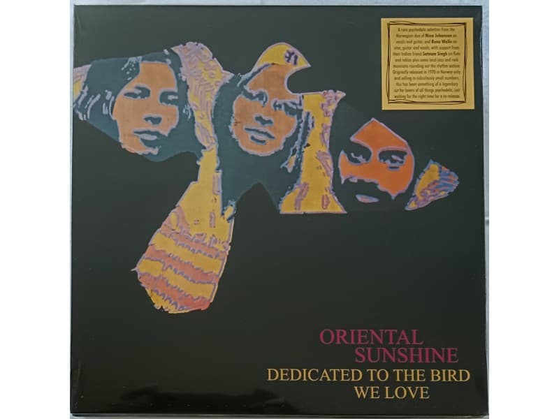 ORIENTAL SUNSHINE-Dedicated to the bird we love — —