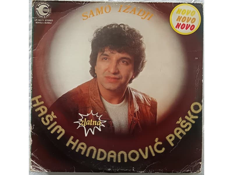 HASIM HANDANOVIC PASKO — SAMO IZADJI