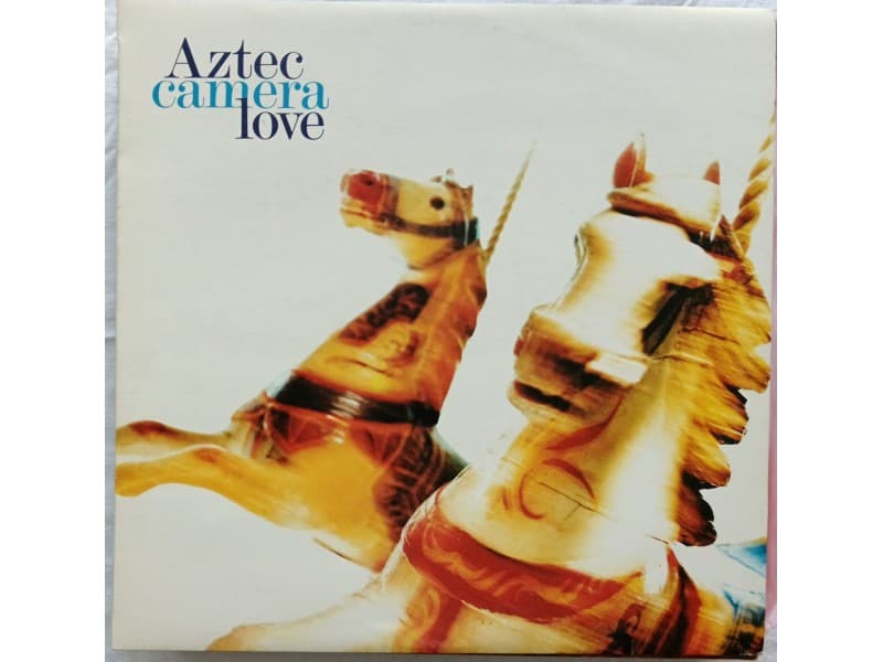 AZTEC CAMERA — LOVE