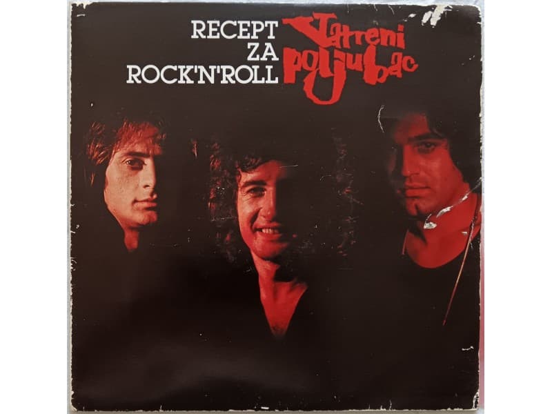 VATRENI POLJUBAC — 2LP Recept za rock`n`roll