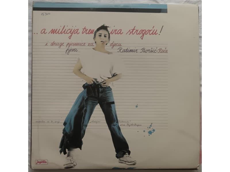 Ratimir Borsic Raca&Bijelo Dugme -A milicija trenira.. — —