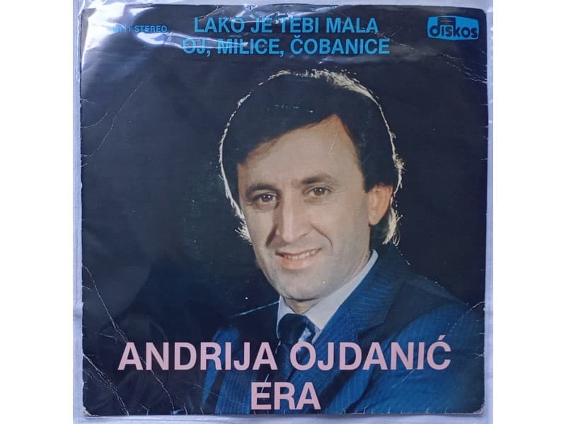 ANDRIJA ERA OJDANIC — LAKO JE TEBI MALA