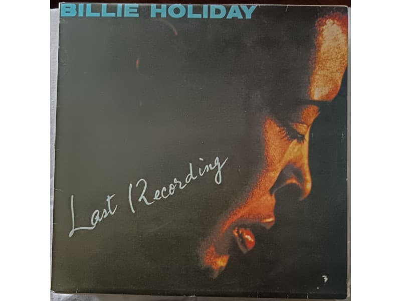 BILLIE HOLIDAY — LAST RECORDING