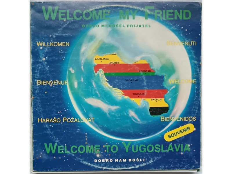 Various — Welcome my friend-Welcome to Yugoslavia