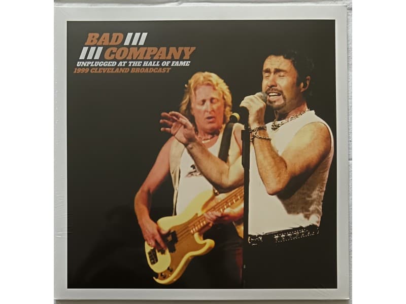BAD COMPANY — 2LP Unplugged at the hall of fame (Novo)