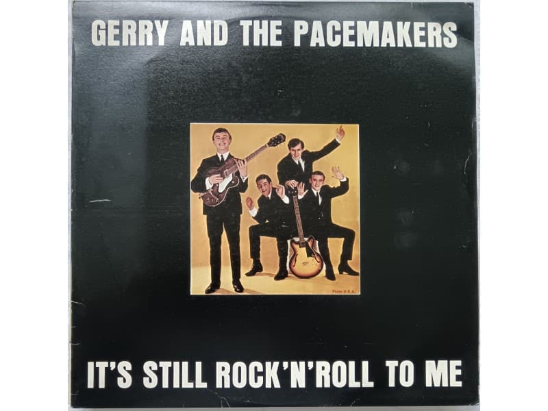 Gerry And The Pacemakers-It`s still rock`n`roll to me — —