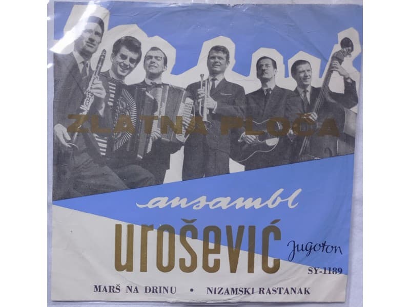 ANSAMBL UROSEVIC — MARS NA DRINU