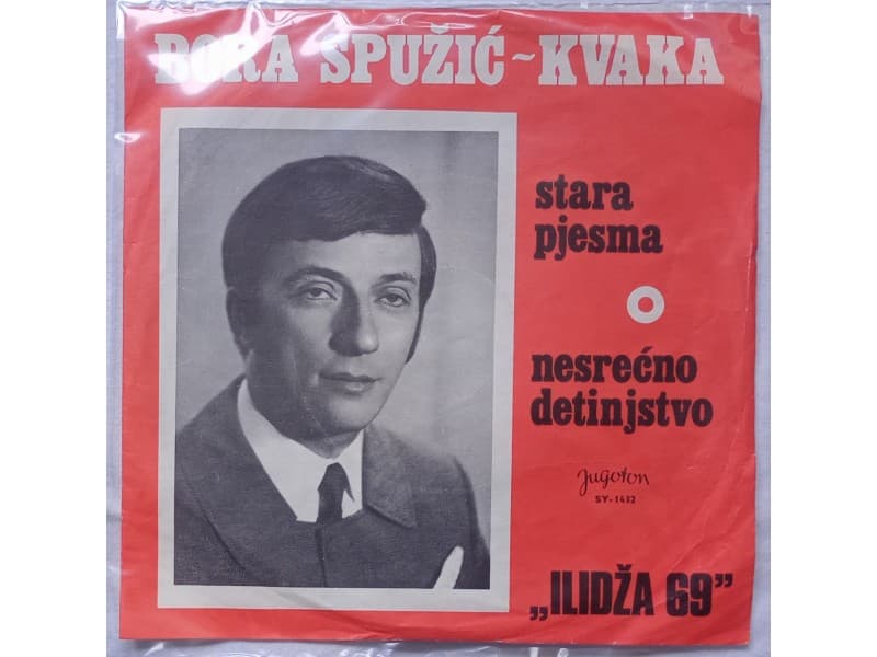 BORA SPUZIC KVAKA — STARA PJESMA