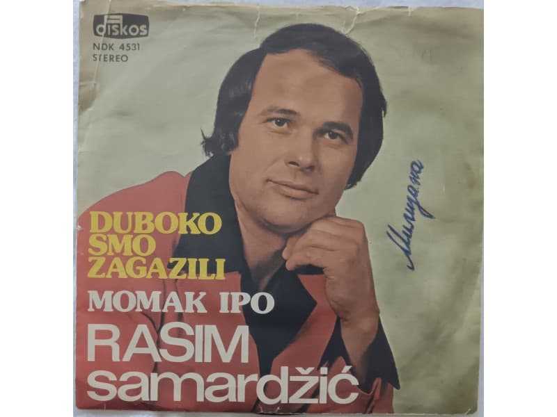 RASIM SAMARDZIC — DUBOKO SMO ZAGAZILI