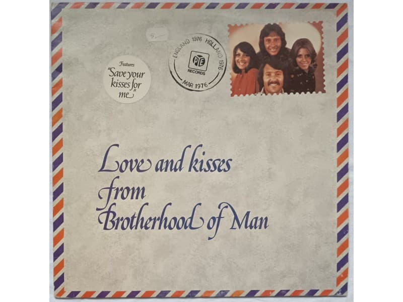 Brotherhood of man — Love and kisses from brotherhood..