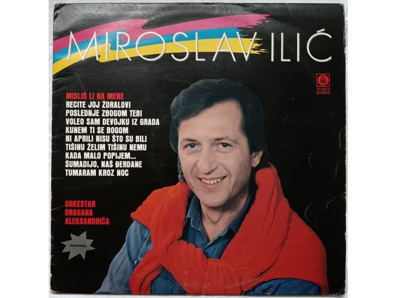 MIROSLAV ILIC — MISLIS LI NA MENE